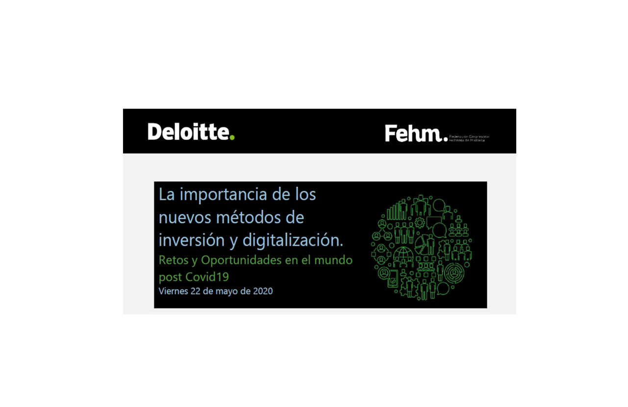 WEBINAR: LA IMPORTANCIA DE LOS NUEVOS MÉTODOS DE INVERSIÓN Y DIGITALIZACIÓN Retos y Oportunidades  post - COVID19